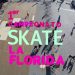1er Campeonato Skate | La Florida