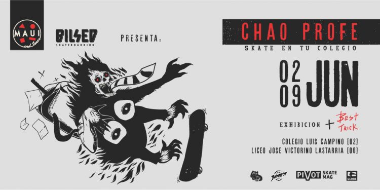 Chao Profe | Skate en tu colegio | Maui And Sons – Bilsed