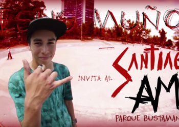 Jesus Muñoz | Invita al Volcom Santiago AM | Parque Bustamante