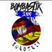 Bombastik 2100 | EuroTrip Promo