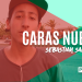 Caras Nuevas | Sebastian Sallorenzo