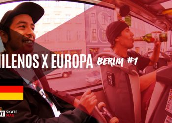 Chilenos X Europa | Berlin #1