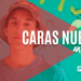 Caras Nuevas | Ariel Diaz