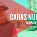 Caras Nuevas | Ignacio Catalan