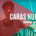 Caras Nuevas | Harold Gutierrez