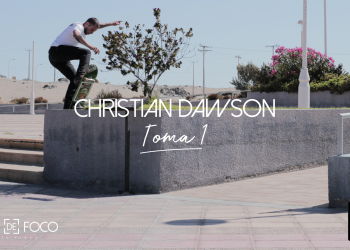Christian Dawson | Fuera de Foco | Toma 1 – Skate Video