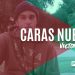 Caras Nuevas | Victor França