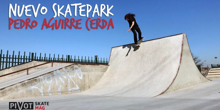 Nuevo Skatepark en Pedro Aguirre Cerda!