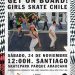 Vans | Get On Board! | Girls Skate Chile | Sabado 24 de Noviembre