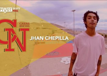 Caras Nuevas | Jhan Chepilla